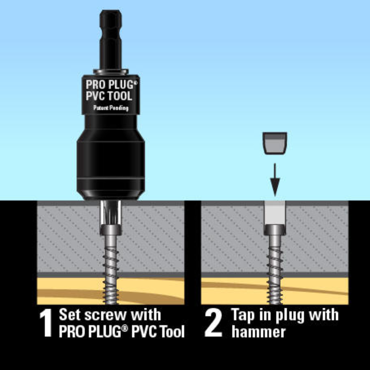 Two-step installation guide for Starborn Pro Plug System: Step 1 shows the Pro Plug PVC Tool setting the screw to the exact depth. Step 2 shows the color-matched plug being tapped into the hole with a hammer for a hidden fastener finish.