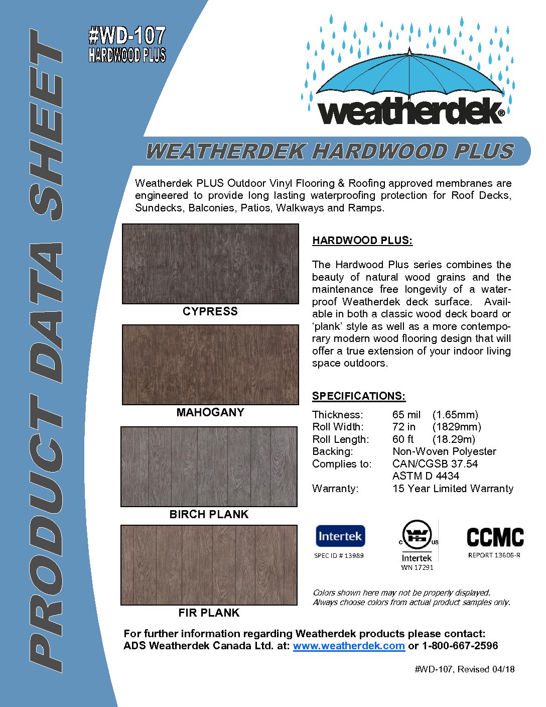 Weatherdek Hardwood Plus 65 mm x 72" por pie cuadrado